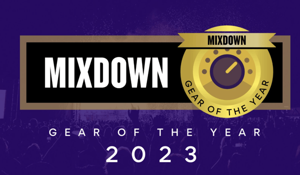 Mixdown Magazine Gear Of The Year
