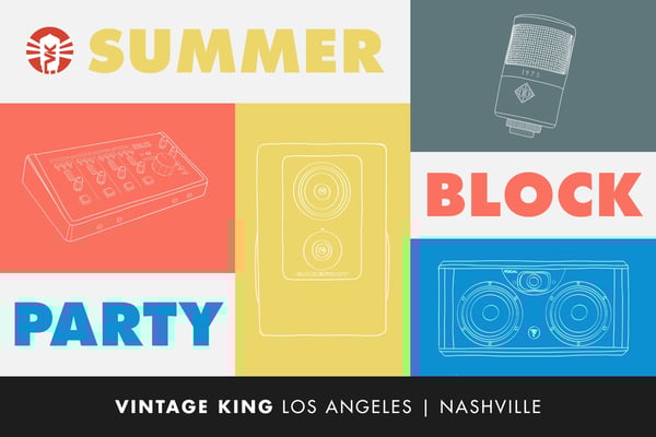Vintage King Summer Block Party